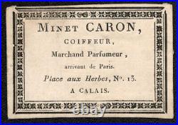 Calais. Minet Caron. Coiffeur Marchand parfumeur. Vers 1820