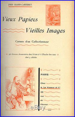 John Grand-Carteret VIEUX PAPIERS VIEILLES IMAGES. 1896, E. O