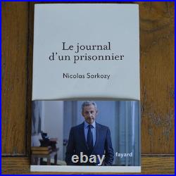 Livre Le journal d'un prisonnier dédicacé par Nicolas Sarkozy (Autographe)