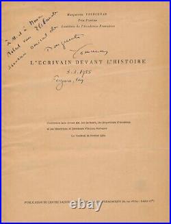 Marguerite YOURCENAR L'Écrivain devant l'histoire dédicacé signé autographe 1954