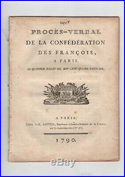 Révolution / Procès-verbal De La Fête De La Fédération (14 Juillet 1790) / Paris